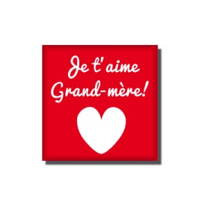 Magnet je t'aime Grand-mère